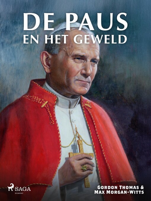 Title details for De paus en het geweld by Gordon Thomas - Available